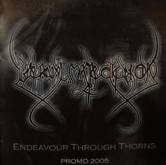Eternal Malediction : Endeavour Through Thorns Promo 2005